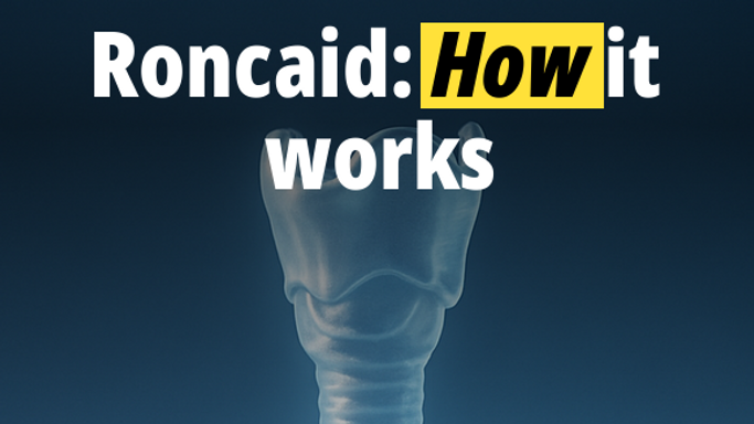 Roncaid - How it works